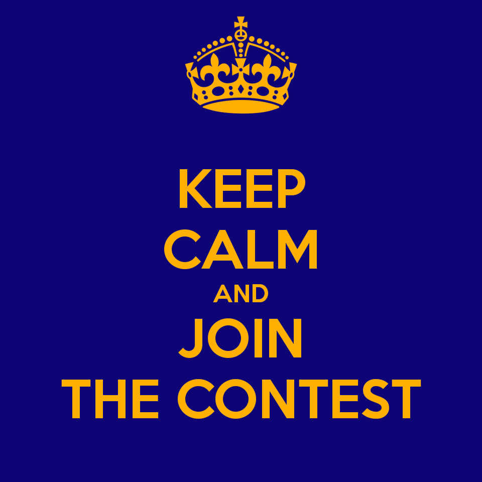 Keep calm and join the contest